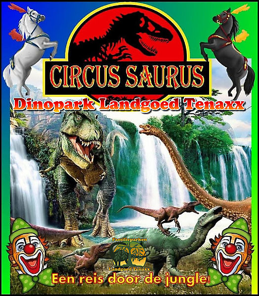 Circus Saurus in Dinopark Landgoed Tenaxx Wedde