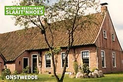 TourismusMuseum Restaurant Slaait'nhoes Onstwedde